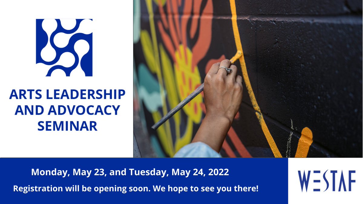 Mark your calendars and get ready for WESTAF’s Arts Leadership and Advocacy Seminar! This year’s seminar will take place online Monday, May 23, and Tuesday, May 24, 2022.

More information coming soon! #ALAS2022 #WESTAF