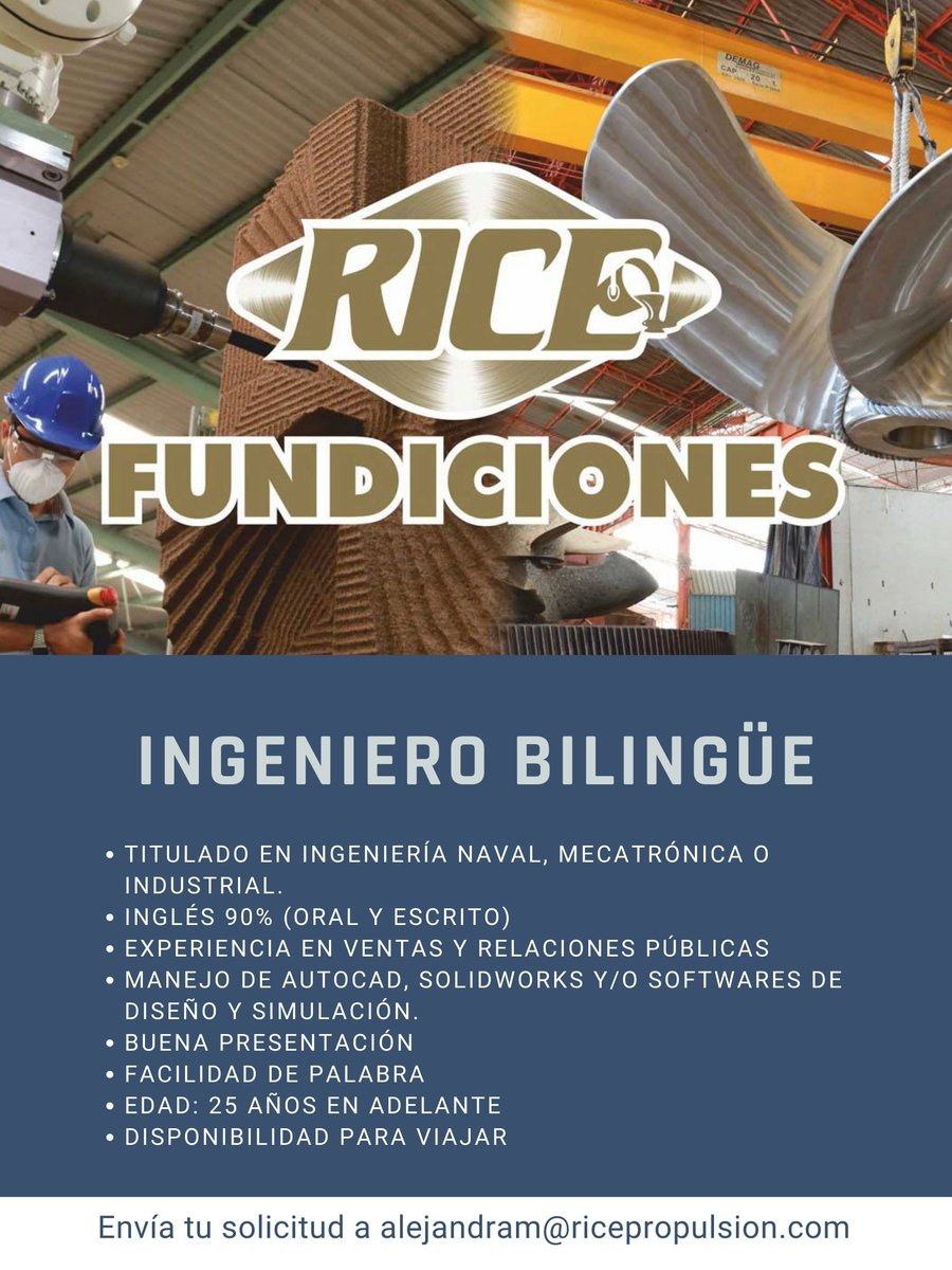 FundicionesRice's tweet photo. #Vacante Ingeniero Bilingüe. Mazatlán, Sinaloa. Informes al 669 989 2525, Whatsapp 669 332 3131 o enviar solicitud a alejandram@ricepropulsion.com https://t.co/WVZxZh7YWm
