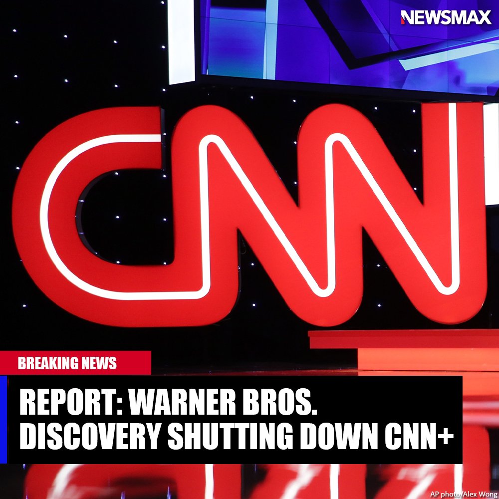 NEWSMAX's tweet photo. BREAKING NEWS: Warner Bros Discovery is shutting down its CNN+ streaming service  Variety reported on Thursday, citing people familiar with the matter. https://t.co/aV7VJMw4ZL https://t.co/HXvS3S21hr