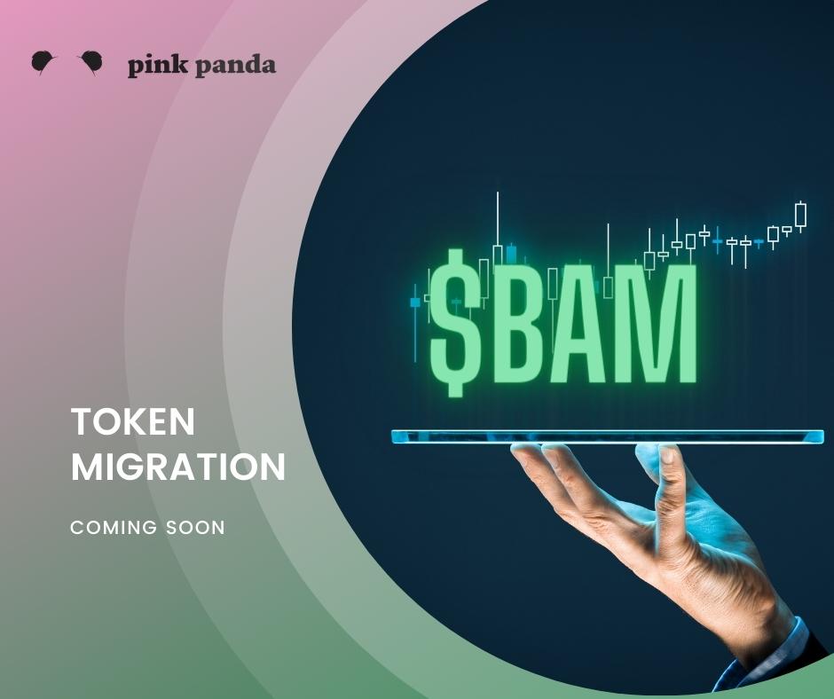 PinkPandaDefi's tweet photo. From the makers of $PINKPANDA, comes a brand new token. Get ready for $BAM — migration coming soon!

We are working on the new token contract and will update you as soon as we have more information.

#crypto #cryptocurrency #DeFi #Metaverse #dex #altcoin #BSCGems #binance  #BSC https://t.co/ZHLuG22zi5