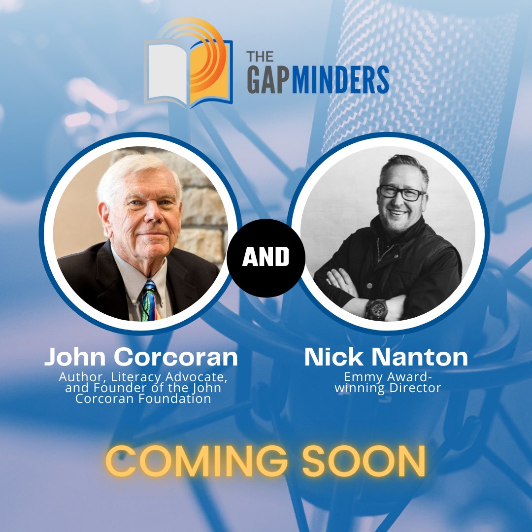 thegapminders's tweet photo. “Literacy is one of the most important civil rights and human rights issues of this decade.”
Tune in on #MindfulMonday for the next episode of The Gap Minders featuring @JCFliteracy and @nicknanton1.
#thegapminders #podcast #johncorcoran #nicknanton https://t.co/u9lhQXGWBR