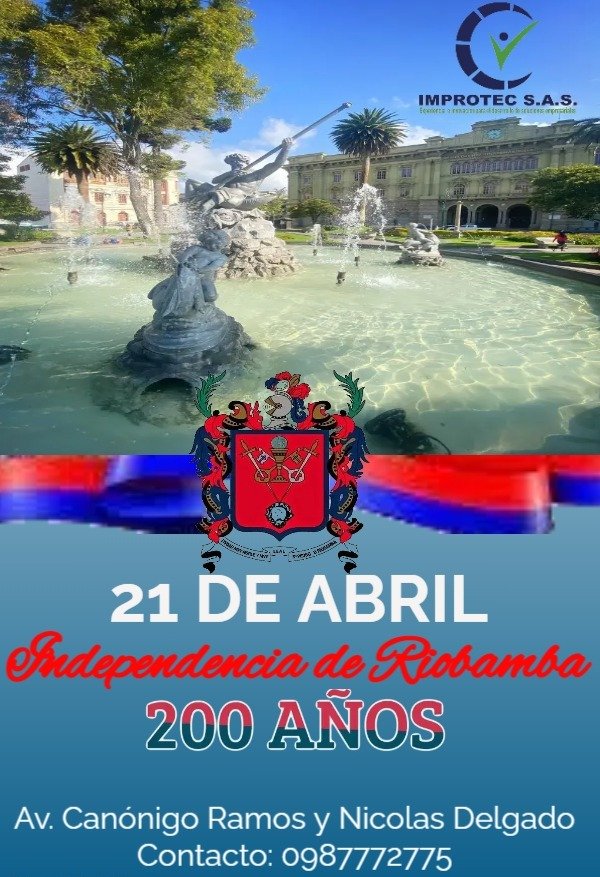 Improtec2's tweet image. Que viva #Riobamba en sus 200 Años de fundación