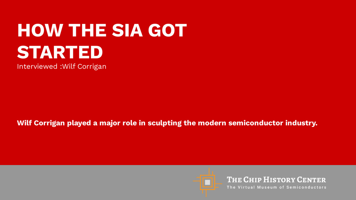 chiphistory's tweet photo. How the SIA got started is an video interview with the legendary Wilf Corrigan who was there when this soon-to-be-great organization got started. Read More https://t.co/VTHi29wctO #sia #association #industry #semiconductor #wilfcorrigan https://t.co/Vpo73cxbth