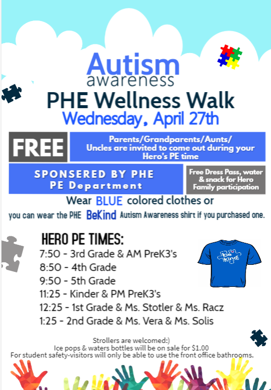K_Polhemus's tweet photo. Hero Families, we invite you to join us for our Wellness Walk next Wednesday, April 27th.  We will be showing our support for Autism Awareness &amp; Acceptance, so we encourage you and your child to wear BLUE or their PHE BeKind shirt on this special day!!💙 https://t.co/s0KjBcOVb9