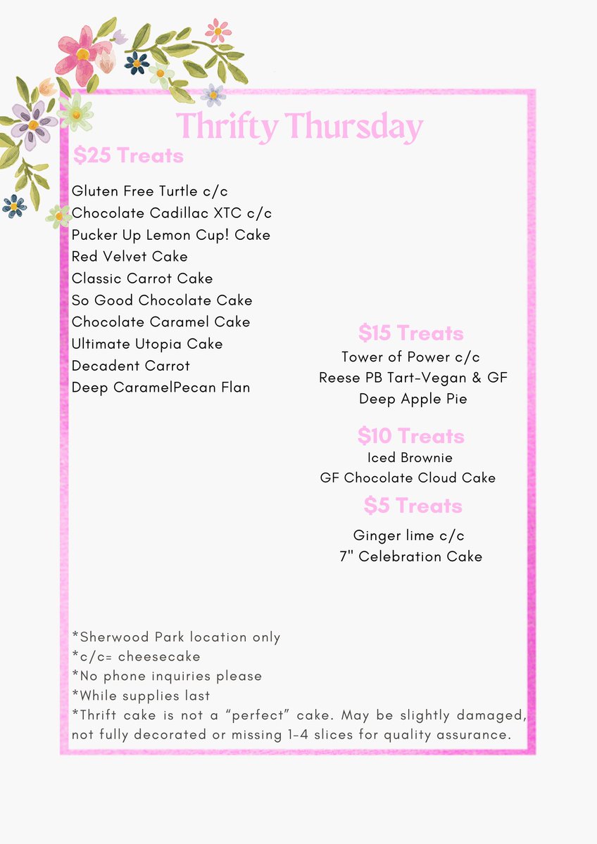 🔥Thrifty Thursday🔥

Great deals on Great desserts! 
Restocking throughout the day! 

Here to serve you until 5:00 pm.

*Thrift cake is not a “perfect” cake.

*Please no phone inquiries, visit in-store for the current selection.
*ShPk retail outlet only*

#shpk #yeg #yeggers