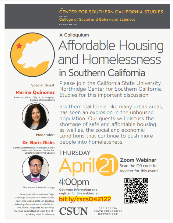 CSUNPoliSci's tweet image. A discussion today on Affordable Housing and Homelessness in Southern California. 4pm on Zoom. For more information and to register: bit.ly/cscs042122