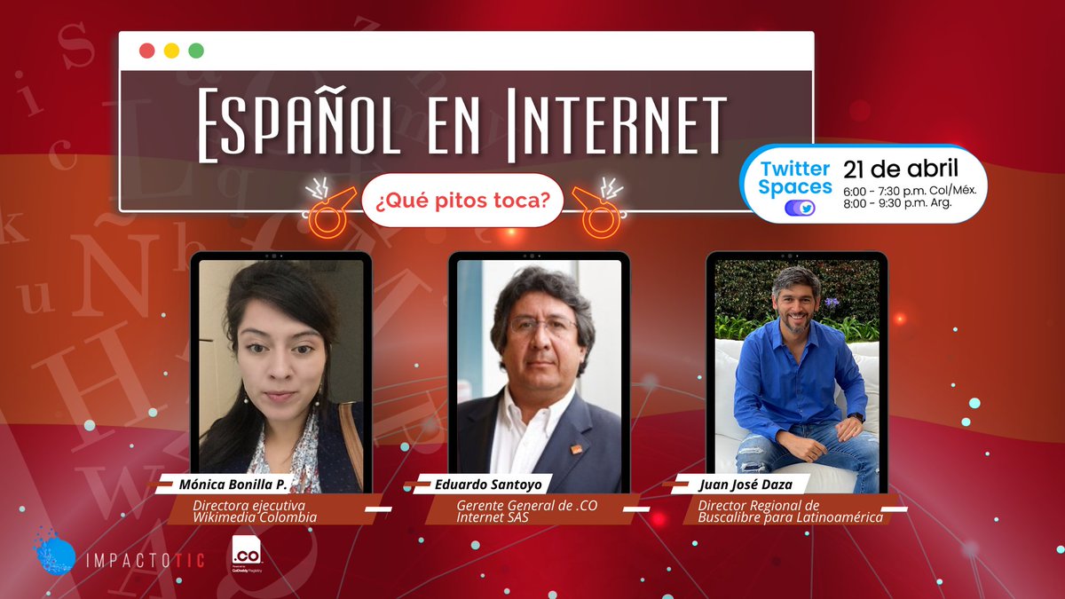 ImpactoTIC's tweet photo. 📢¡HOY! #TwitterSpaces

Si el español 🇪🇸 es el tercer idioma en el mundo en número de hablantes, ¿por qué es el cuarto en contenidos publicados en sitios web y plataformas digitales? ¿Cuál es el potencial del español en Internet?  

Conéctate >> https://t.co/CPvxYQCF6U https://t.co/aybPqCPaT3