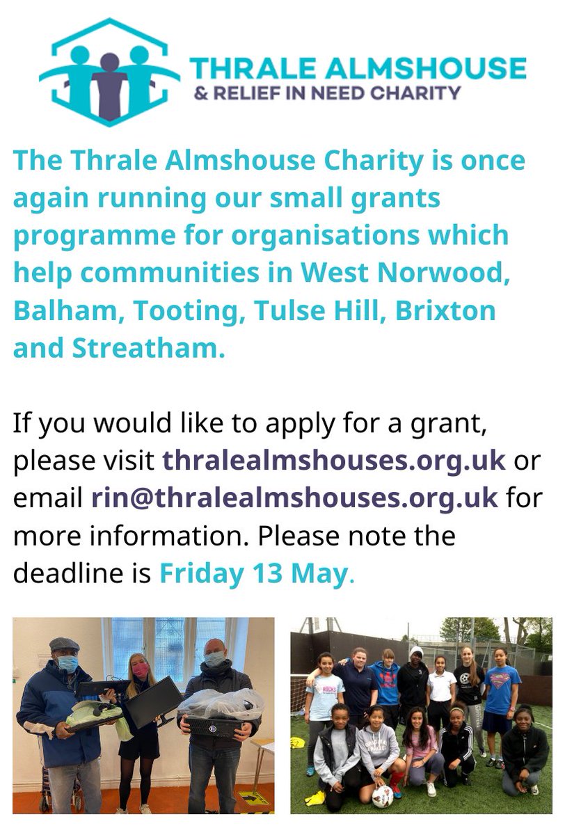 Our 2021/22 Small Grants Programme is now open for applications from community groups and organisations. Visit thralealmshouses.org.uk for details. Pls RT and share #Streatham #Tooting #Balham #TulseHill #WestNorwood
