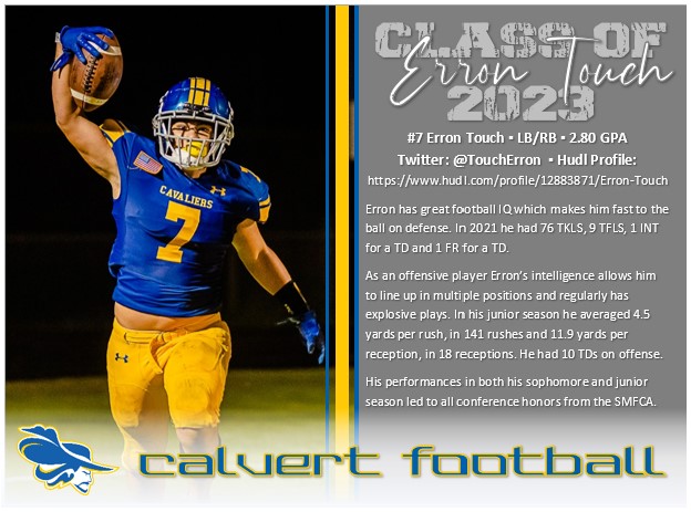 Calvert Football Prospect Spotlight: #7 Erron Touch, Class of 2023, Junior LB/RB with great grades and awesome film. Check him out at <a href="/TouchErron/">Erron Touch</a> and watch his junior film below. #UncommonGreatness #1Heart1Beat1Soul #THEcalverthigh 
hudl.com/video/3/128838…