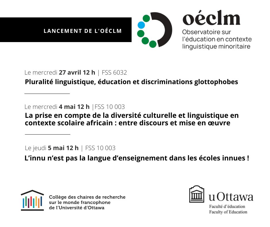 uOttawaEdu's tweet photo. ➡️ L’Observatoire sur l’éducation en contexte linguistique minoritaire (OÉCLM) est fier de célébrer son lancement avec une série de conférences en personne, le 27 avril, les 4 et 5 mai. Inscrivez-vous ⬇️
@CCRMF_UOttawa @uOttawaResearch @crccf @uOttawa 
https://t.co/7CnLyU4gCn https://t.co/DNiImbs2yr