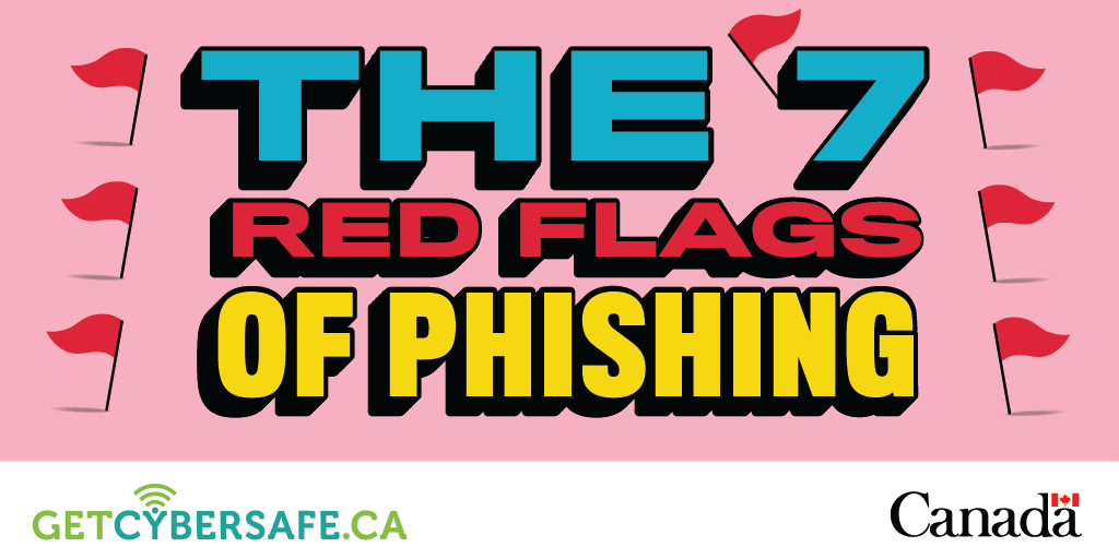 cse_cst's tweet photo. #Phishing is one of the most common threats you can encounter online. These messages can be easy to spot – if you know what you’re looking for.

@GetCyberSafe can help you spot the red flags. Have a look 🚩: https://t.co/XeipxyOBzo https://t.co/T7TjKJqBZn