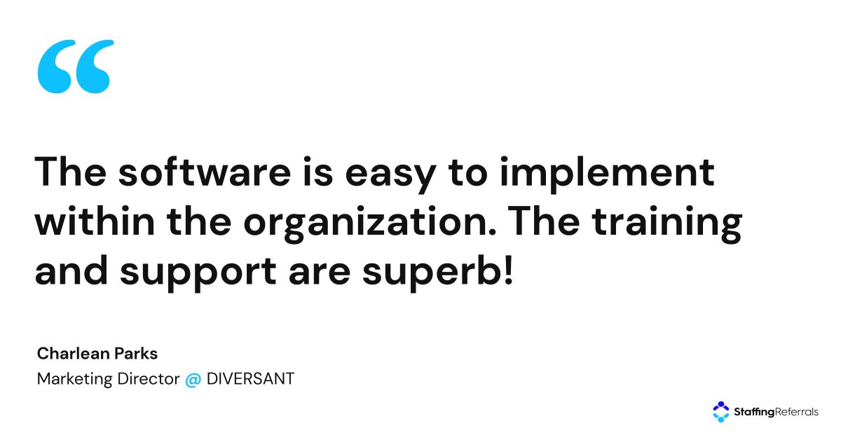 dfolwell's tweet image. “The software is easy to implement within the organization. The training and support are superb!” #StaffingReferrals hubs.la/Q017YYMK0