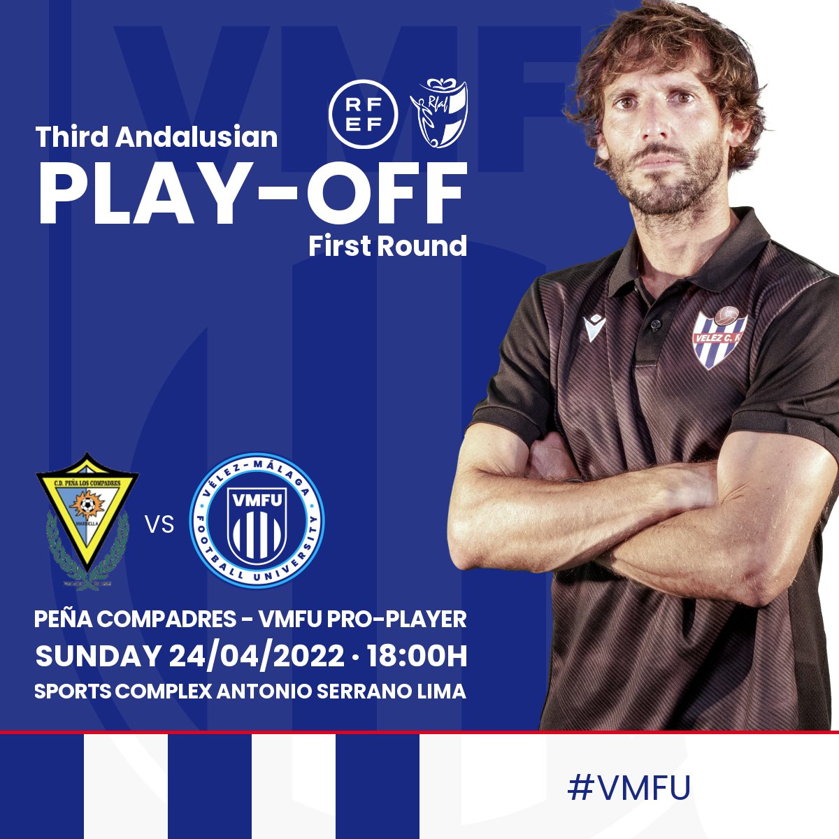 🔝 This Sunday the VMFU Pro-Player team led by Pablo Valenzuela starts the Promotion Play-Off for to Second Andalusian visiting Marbella territory ⚽ Let's win! 💪

🆚 Peña Compadres
🏟️ Antonio Serrano Lima
🗓️ Sunday April 24
🕕 18:00h

#VMFU #PuttingTheoryIntoPractice
🔵⚪🔵⚪🔵