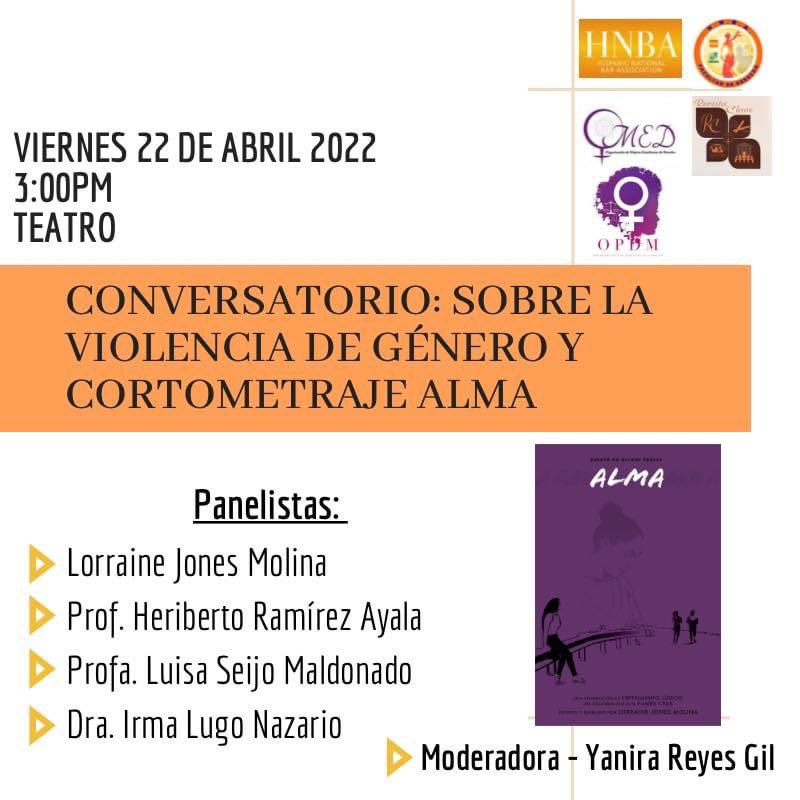 OMED_InterLex's tweet photo. La OMED se complace en invitarles al Conversatorio sobre la Violencia de Género y Cortometraje ALMA, a llevarse a cabo mañana viernes, 22 de abril de 2022 a las 3:00pm en el Teatro de la Facultad de Derecho, UIPR. 

¡Les esperamos! 💜 https://t.co/FUR4JjqL5a