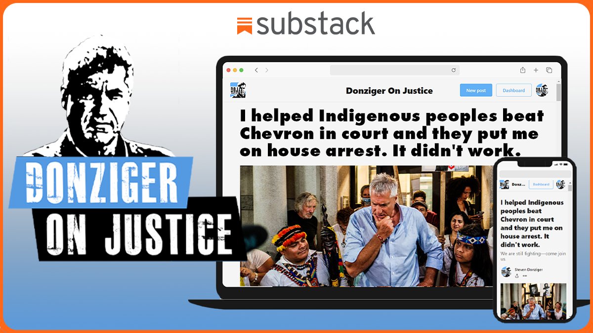 Steven Donziger (@sdonziger) on Twitter photo BREAKING: Thrilled to begin publishing my writings and analysis on Substack where I can expose human rights abusers and corporate polluters without censorship.
They tried to silence me. Thanks to you, that's no longer possible. Please join by subscribing.
stevendonziger.substack.com/p/i-helped-ind… BREAKING: Thrilled to begin publishing my writings and analysis on Substack where I can expose human rights abusers and corporate polluters without censorship.
They tried to silence me. Thanks to you, that's no longer possible. Please join by subscribing.
stevendonziger.substack.com/p/i-helped-ind…