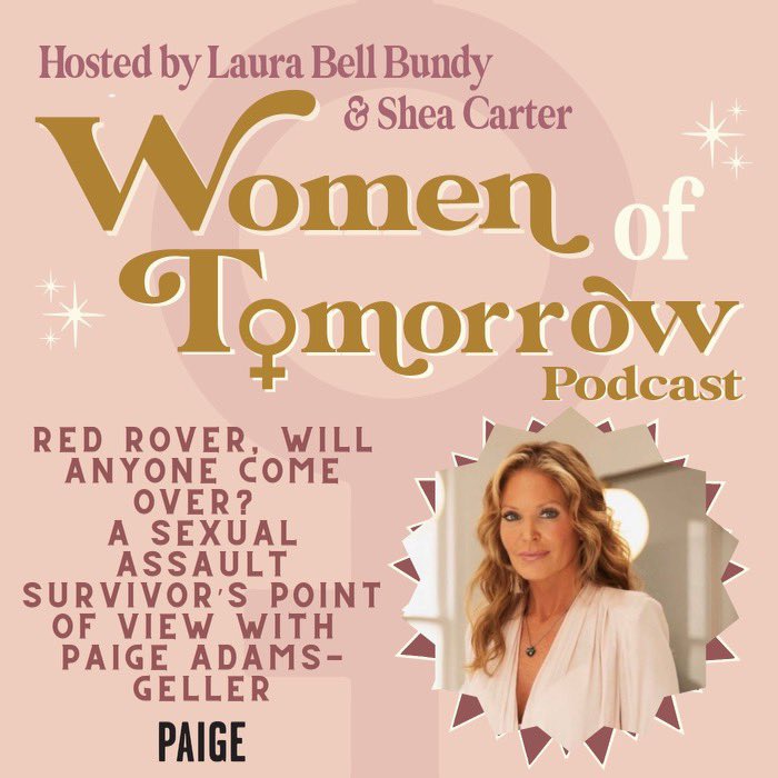 In honor of April being Sexual Assault Awareness Month, @PaigeAGeller went on the Women of Tomorrow Podcast hosted by @LauraBellBundy to tell her story. Listen here: broadwaypodcastnetwork.com/podcast/women-…