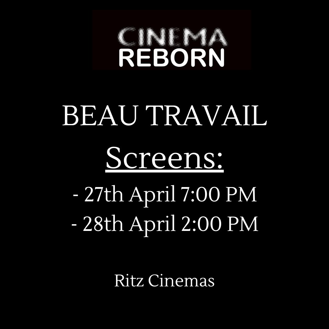 Beau Travail (1999) dir. Claire Denis Introduced by Cinema Reborn Committee Member Angelica Waite. 7:00 PM WED APRIL 27TH // 2:00 PM THURS APRIL 28TH, Randwick Ritz @ritz_cinema. Tickets at cinemareborn.org.au #cinemareborn2022 #cinemareborn #sydneyfilmfestival #filmfestival