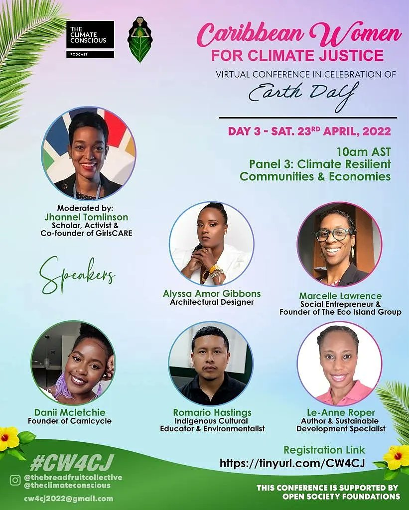 Because I'm honoured to give my voice to the Caribbean Women for Climate Justice Conference, April 21-24, 2022!
Registration is free! 
tinyurl.com/CW4CJ