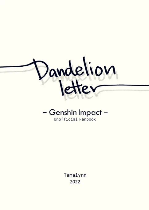 Dandelion letterGenshin Impact Fanbook | 114p | All ages | pdf. filessamples -1 
