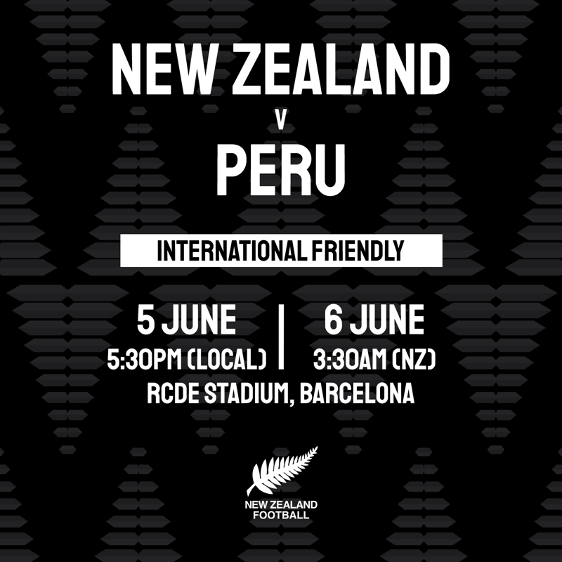 New Zealand Football Kia Ora Peru We Will Be Facing Seleccionperu In Barcelona This June As We Build Up To The Fifaworldcup Intercontinental Play Off Tickets On Sale Soon