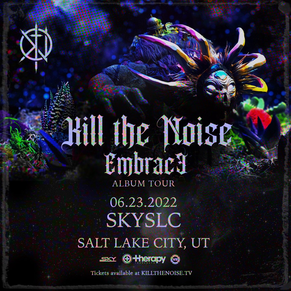 MASVMusicGroup's tweet photo. Get tickets for @killthenoise's ‘EMBRACƎ Album Tour’ coming to SLC on 6/23 NOW! 🔉
#TIXONSALE >> https://t.co/HZvObTKOnE https://t.co/KMQsJpa2cR