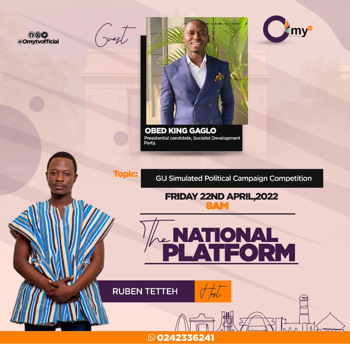 SociaDeveParty's tweet photo. PSA: Our flagbearer is on @omytvofficial tomorrow morning to discuss SDP and the GIJ political campaign competition 

You can follow the discussion via OMY TV Facebook page: https://t.co/nWr4OEfC8b 

Do make a date!!!

#SDP2022 
#GIJPOLCOMPROJECT 
#OBLA2022 
#ShowDem
#WinningMate https://t.co/fBwTbGEvgk