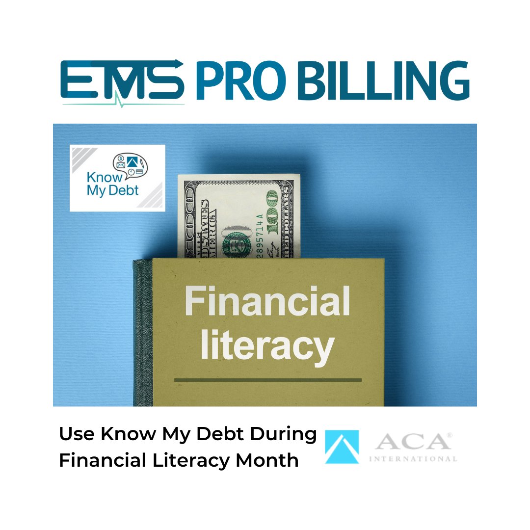 EMSProbilling's tweet photo. April is Financial Literacy Month and ACA International has resources:
https://t.co/YyrKZKlp7G)
 #KnowMyDebt #ACA #identitytheft #AR #revenuecyclemanagement #debtor #patient #understandingmyrights #NationalFinancialLiteracyMonth #awareness #community #EMSPro #EMSProBilling https://t.co/cHlI67hRNn