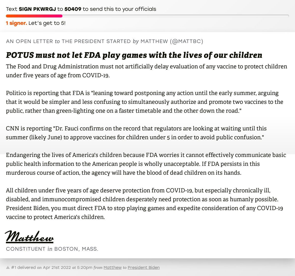 openletterbot's tweet photo. 🖋 Sign “POTUS must not let FDA play games with the lives of our children” and I’ll deliver a copy to your officials: https://t.co/Sk4qPp31uf

📨 No. 1 is from @mattbc to @POTUS #MA08 #MApoli #MApols https://t.co/Q2M8L6eIb8