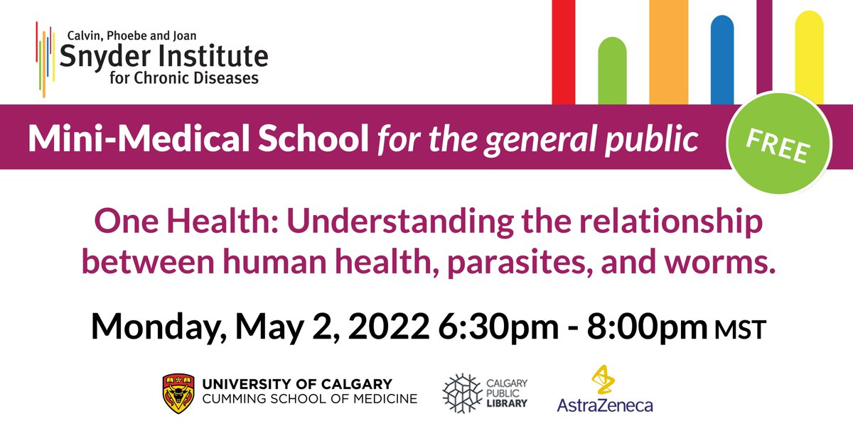 Mark your calendar! Join us Monday, May 2, 6:30pm - 8 pm for this season's last Mini-Med School event: One Health - Understanding the relationship between human health, parasites, &amp; worms. Online, interactive, &amp; free. Register here bit.ly/3L8kiTj.