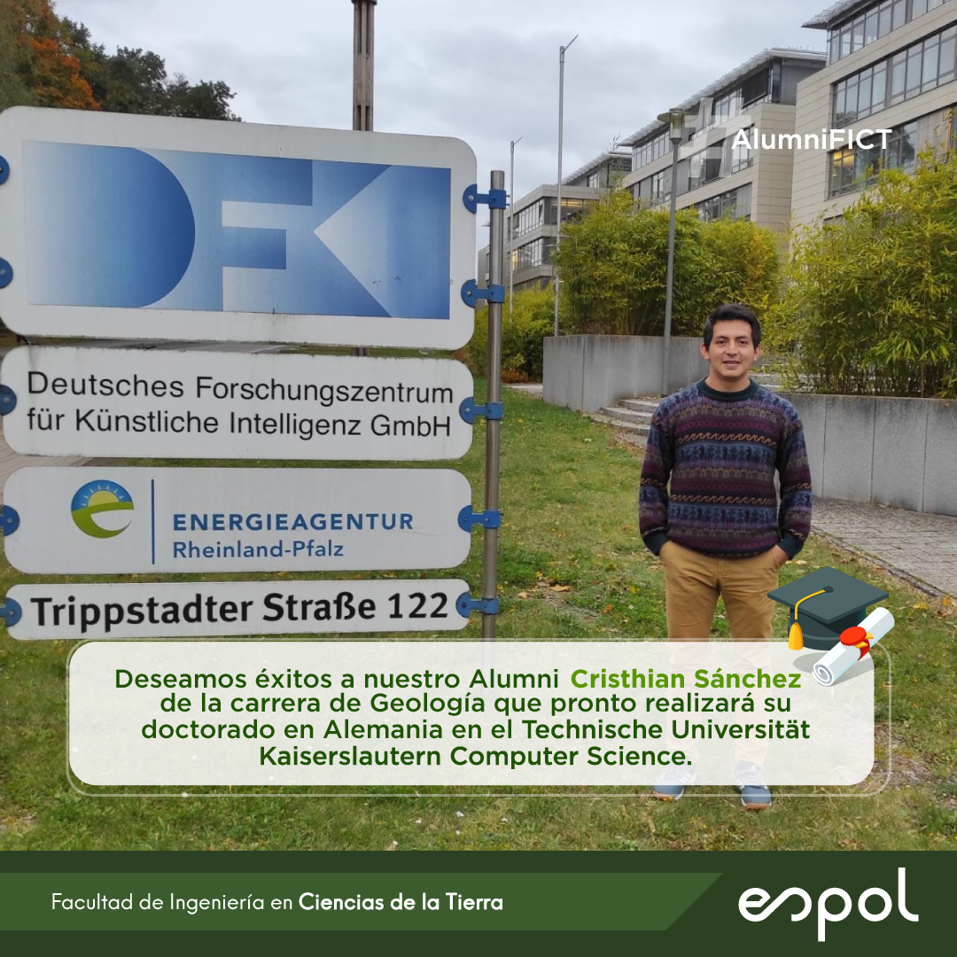 Felicitamos a nuestro Alumni Cristhian Sánchez de la carrera de Geología que realizará su Doctorado en Alemania en el Technische Universität Kaiserslautern Computer Science en conexión con el Institute German Research Center for Artificial Intelligence.