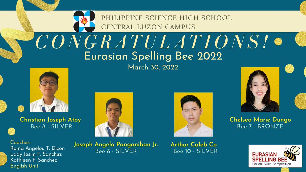 PSHS_CLC's tweet photo. Congratulations to the ten winnersin the Eurasian Spelling Bee 2022 National/Preliminary Round. Six scholars who garnered the gold medals in their respective levels will advance to the Semi-Final Round

#TruthExcellenceService #HeartofExcellenceinCentralLuzon #EurasianSpellingBee https://t.co/PuMLGUbSKL