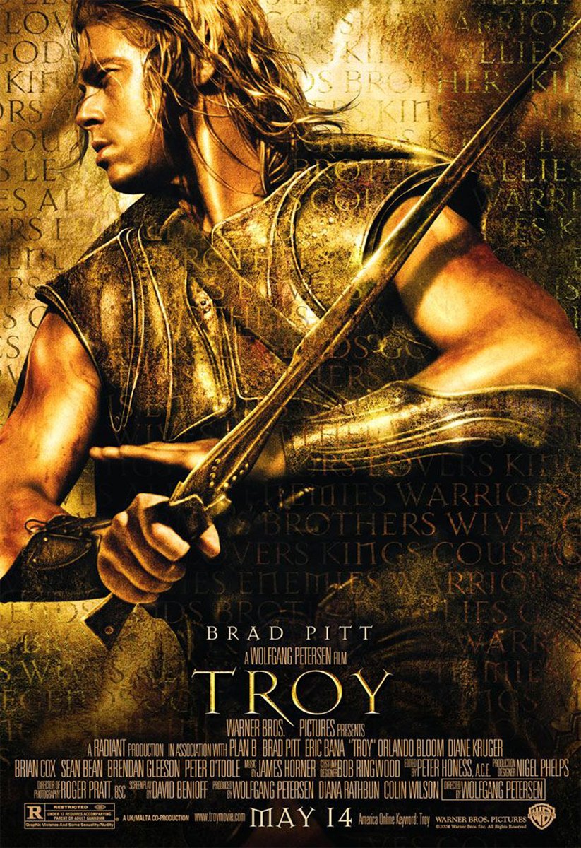 Troy (2004) is a simplified retelling of the ancient Greek epic poem The Iliad. One of the last great sword and sandals epics. Watch the director’s cut.