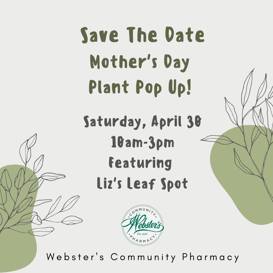 Save The Date!  We're having a Mother's Day Plant Pop Up on Saturday, April 30!