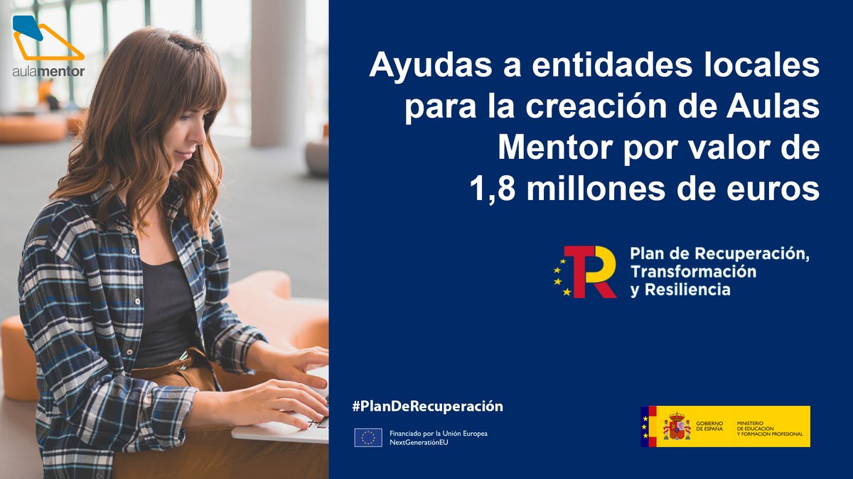 🔴Mañana es el último día para solicitar las ayudas para la creación de #AulasMentor💻

450 ayudas dirigidas a entidades locales por un importe total de 1,8 M€ procedentes del #PlandeRecuperación

🔗educacionyfp.gob.es/servicios-al-c…