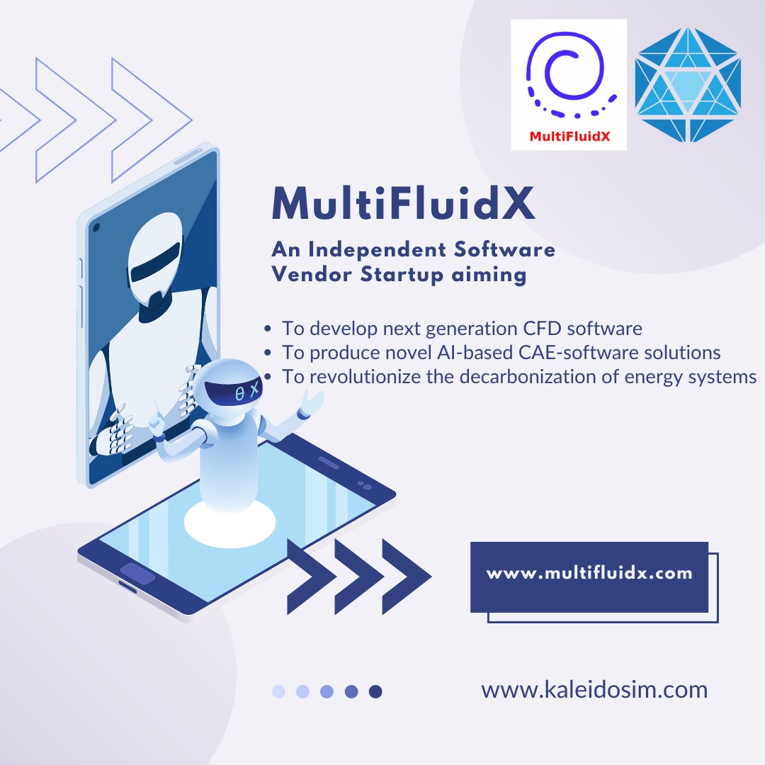 kaleidosim's tweet image. We proudly introduce our partner MutiFluidX(multifluidx.com), produces AI-based #CAEsoftware solutions to improve competitiveness of energy,aerospace &amp;amp; chemical industries.KaleidoSim providing their software to run 100s simulations simultaneously collaborates with them.