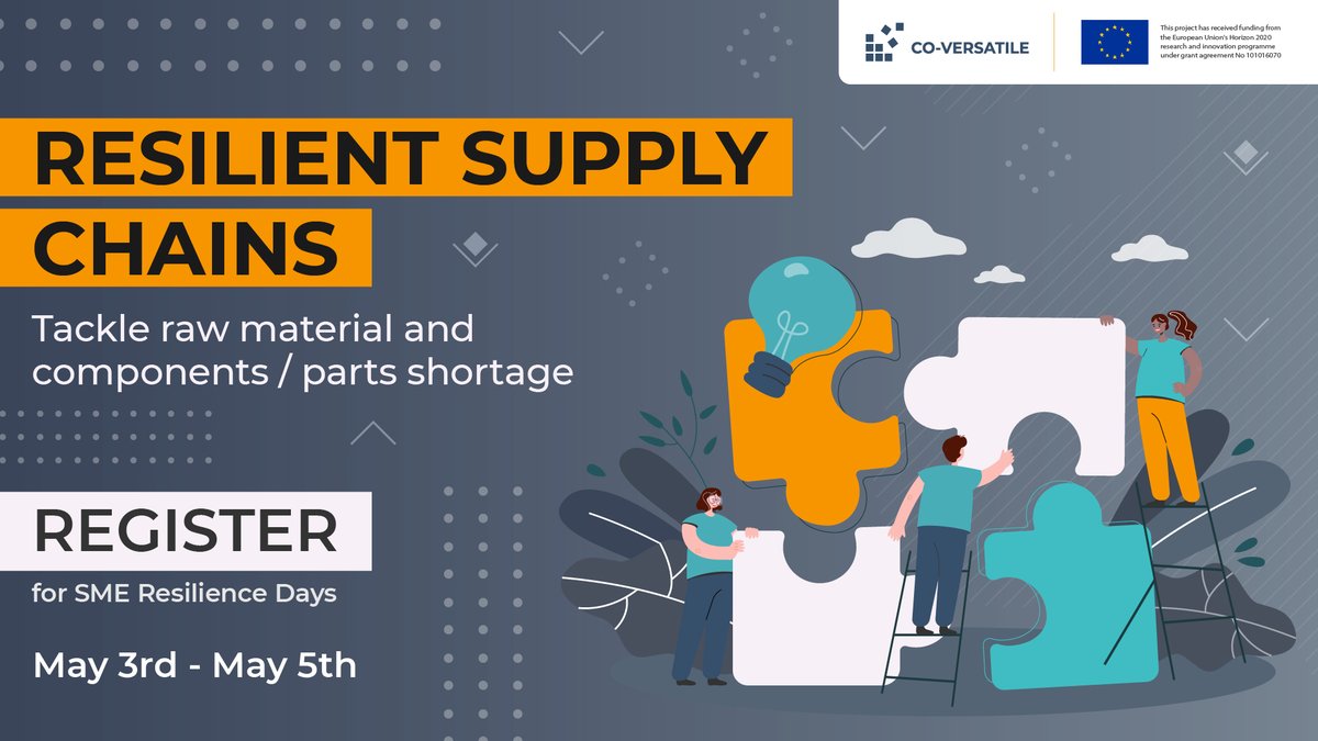 CO-VERSATILE project (@coversatile) on Twitter photo May 5th at 1 PM CET
How to tackle raw material and components shortages in times of disruptions? Join <a href="/CoVersatile/">CO-VERSATILE project</a> session on this topic and benefit from the project results.
👉 Register to have access to this session and all activities during the event bit.ly/37cfTzF May 5th at 1 PM CET
How to tackle raw material and components shortages in times of disruptions? Join <a href="/CoVersatile/">CO-VERSATILE project</a> session on this topic and benefit from the project results.
👉 Register to have access to this session and all activities during the event bit.ly/37cfTzF