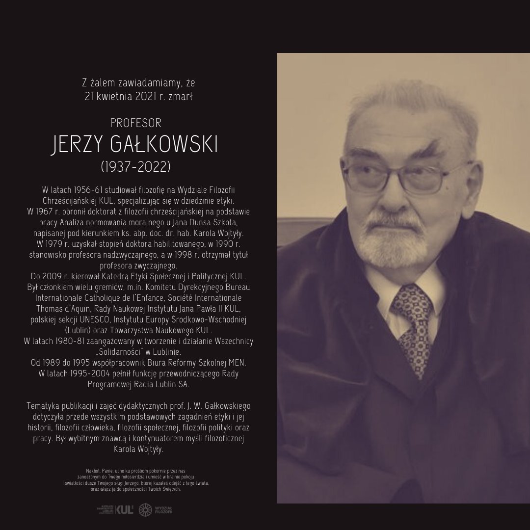 FilozofiaKUL's tweet photo. Z żalem zawiadamiamy, że 21 kwietnia 2021 r. zmarł
Profesor Jerzy Gałkowski wieloletni Profesor @KUL_Lublin.
Biogram Pana Profesora znajduje się na stronie https://t.co/VUa0p9Oa0M. https://t.co/C2hknyPmQJ