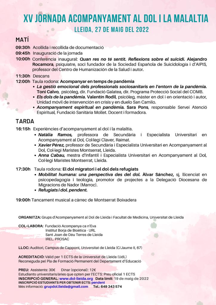 📡📡📡
Ja tenim aquí el Programa: XV JORNADA D'ACOMPANYAMENT AL DOL I LA MALALTIA

Dol en pandèmia, suicidi, espiritualitat, professionals, dol escola, migrants, refugiats i molt més

Espai de trobada  #dol a #Lleida

Us hi esperem!!!!