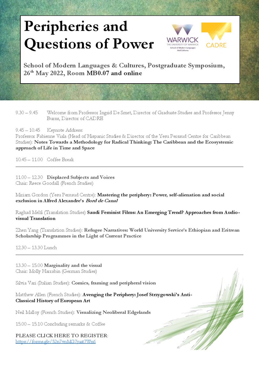 WarwickSMLC's tweet photo. The SMLC Postgraduate Symposium will take place on the 26th May in person and online. It is free to attend and all are warmly invited. This year's theme is "Peripheries and Questions of Power". Follow link to sign up: https://t.co/tnYSu2wjux https://t.co/Hqd9yNrBgQ