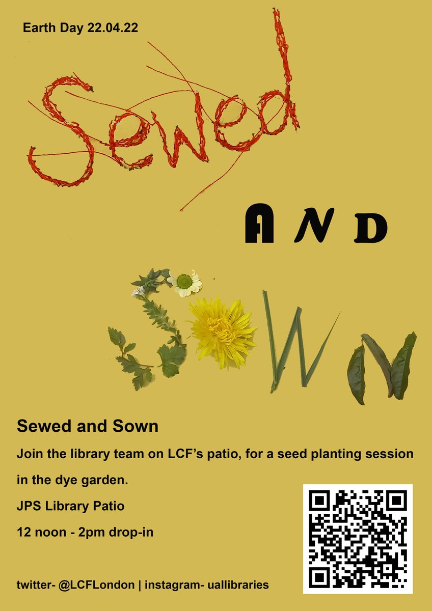 LCF_Library's tweet photo. Today LCF Library are hosting a 'Sewed and Sown' event for #EarthDay.
Join the library team on the library patio for a seed planting event in the dye garden. We'll be there between 12 and 2pm, just drop in!
Sow floral your heart and seed to it that you come along!๐
#SaveEarth https://t.co/Bje2JI2Ff3