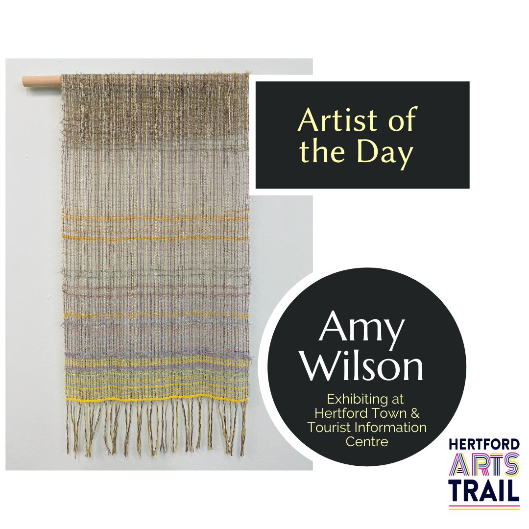 'Artist of the Day' is Amy Wilson who will be exhibiting at the Town and Tourist Information Centre.  A woven textile designer specialising in cloth collections, accessories and art work. More details ow.ly/zMO950Izu8q
#hertfordartsfestival2022 #hertfordartstrail2022
