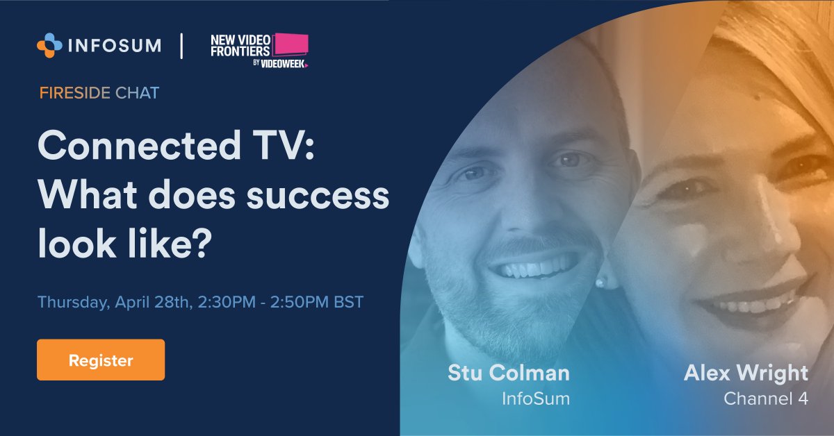 We're looking forward to @videoweek's New Video Frontiers next week! Don't miss 'CTV: What does success look like?' at 2:30pm BST where InfoSum's Stuart Colman will be talking to @4SalesUK's Alex Wright in a fireside chat on #CTV measurement. Register: https://t.co/lzCwcmzlV2 https://t.co/hNEFI2n85U