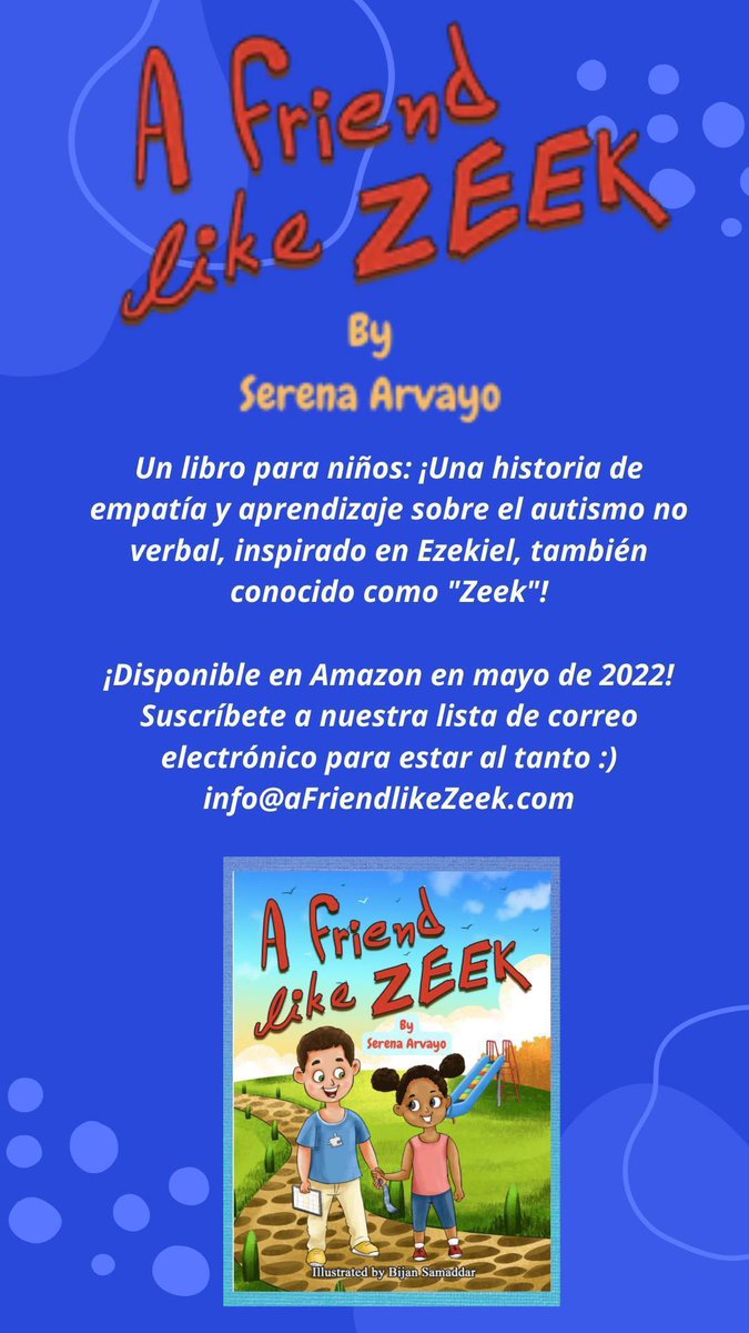 aFriendlikeZeek's tweet image. Our story: Our children’s book will be available in English &amp;amp; Spanish next month on Amazon! Manifesting our dream for a more #inclusive world for our kiddos and all #asd #autism #Autismo  #childrensbook #nonverbal #AutismAcceptance  #follow aFriendlikeZeek.com 💙📖 #espanol