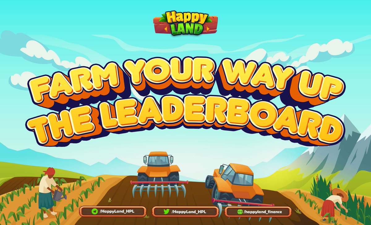 HappyLand_HPL's tweet photo. 📈The leaderboard competition is on! 100 HPL for ANY NEW players that reach the leaderboard next week! 🔥▶️

🎉This campaign aims at new players who want to go further in HappyLand! 🚀🚀

👨‍👩‍👧‍👧👨‍👩‍👧‍👧👨‍👩‍👧‍👧👨‍👩‍👧‍👧

FARM YOUR WAY UP 🆙👆
#leaderboard https://t.co/soknTjK37k