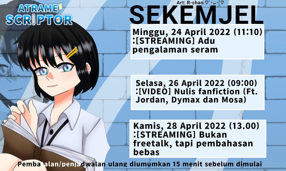 Atramescriptor's tweet photo. Inilah jadwal unggah video dan siaran Atra! ๐๐
ใHastagใ
General : #Atramescriptor
Fan Art : #Atrameilust
FanName : Bookiesh
Live : #Atraraivu
Clip : #Cutscript
Meme : #Atrameme
Saluran: https://t.co/mQYo1RB4Dn
Donasi/dukungan: https://t.co/5tcxvrvBEl https://t.co/JECjFM7uaN