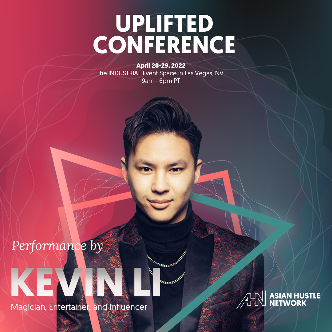 Tickets on sale at bit.ly/Uplifted2022

<a href="/kevinlimagic/">Kevin Li</a> will take the stage on Day 2 and make this event an unforgettable one. He is the Youngest Returner and Fooler on “Penn &amp; Teller Fool Us” and one of the youngest adult members at the world famous “Magic Castle” in LA. 🔥