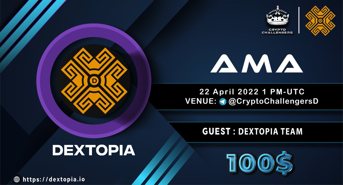 CryptoChallengers Announced #AMA With DEXTOPIA on 22nd April 2022 1 PM UTC

VENUE
t.me/CryptoChalleng…

REWARDS : 100$

RULES
1. Follow in Twitter :

<a href="/c_challengers/">CRYPTO CHALLENGERS</a>

<a href="/Dextopiatt/">DexTopia TradingTools</a> 

2. Like and retweet
3. Comment Questions by tagging 3 friends. (Max 4 Qns)