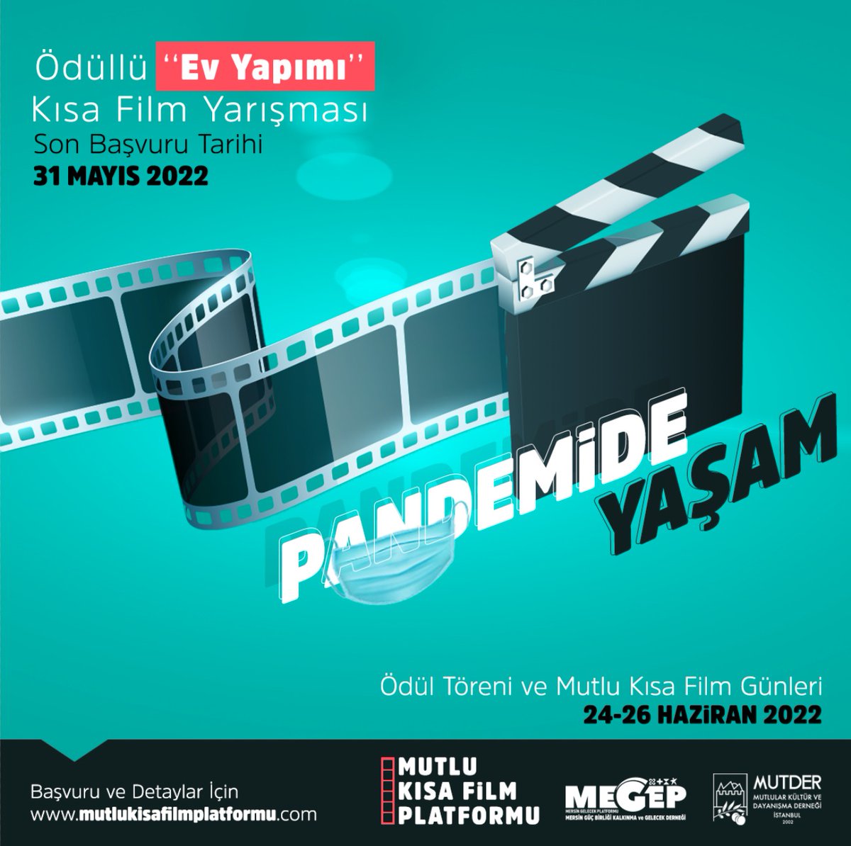 mutlulardernegi's tweet photo. Proje Paydaşlığımızda
Mutlu Kısa Film Günleri
"Pandemide Yaşam" Temalı Ev Yapımı Kısa Film Yarışması
Güçlü bir jüri ile çok güzel bir yarışma olacak...
#kısafilm #evyapımıkısafilmyarışması 
#kısafilmyarışması https://t.co/6ZzUN6yrxt