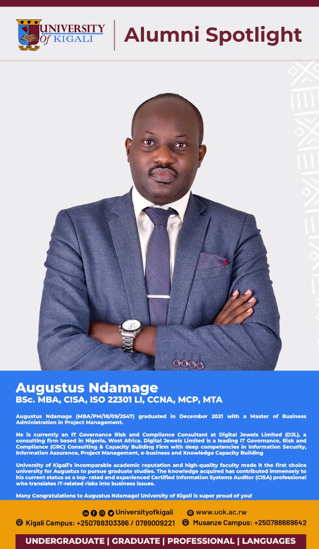 UnivOfKigali's tweet photo. Our #AlumniSpotlight is on @agkan02, a top-rated IT Consultant at DJL. @UnivOfKigali's incomparable academic reputation and high-quality faculty made him study with us.
Get the #UoKAdvantage!
#May2022intake Open!
#applyhere: https://t.co/fROkPJN18o
https://t.co/nDS6FIymfE https://t.co/5fGuO7k7Ah