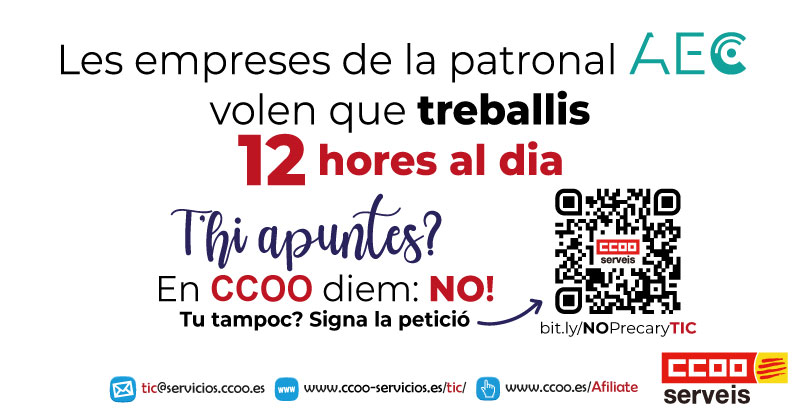 TICCOOservicios's tweet image. Las empresas de la patronal @aecspain
quieren que..

TRABAJES 12 HORAS AL DÍA‼️

¿Te apuntas?
En CCOO decimos NO

¿Tú tampoco?✍️Firma la petición bit.ly/NOPrecaryTIC

➕Info bit.ly/12_Horas

#ConvenioTICdigno #NoPrecaryTIC
@EYnews @KPMG_ES @WorldlineGlobal @altenspain